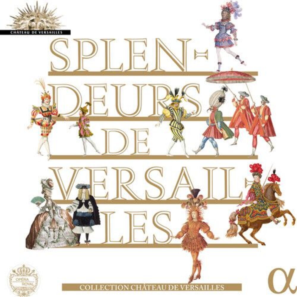 Various Artists - Splendeurs de Versailles  CD
